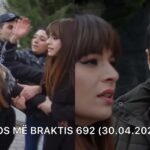 Mos me braktis – Episodi 693 – 30.04.2025