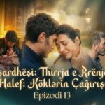 Pasardhesi Thirrja e Rrenjeve Epizodi 13 _Pjesa 3 – Titra Shqip (Halef Koklerin Cagirisi)