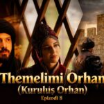 Themelimi Orhan (Kurulus Orhan) Ep.8_Pj.3 – Sez.1 – Titra Shqip