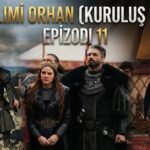 Themelimi Orhan (Kurulus Orhan) Ep.11_Pj.3 – Sez.1 – Titra Shqip
